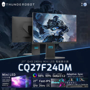 Thunderobot CQ27F240M 27吋 2K QHD 240Hz Fast-IPS Mini LED 電競顯示器 (此產品不包送貨)