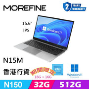 早鳥優惠 Morefine N15M 15.6" IPS Intel N150 16GB DDR4 RAM 512GB SSD Window 11 Pro Notebook 手提電腦 (8月中到貨)